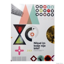 Nikad im bolje nije bilo? :... (naslovnica)