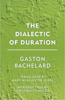 The dialectic of duration; ... (cover)