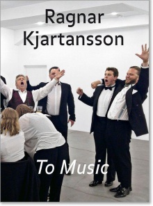 Ragnar Kjartansson : to mus... (naslovnica)