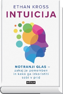 Intuicija : notranji glas –... (cover)