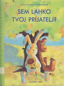 Sem lahko tvoj prijatelj?; ... (naslovnica)