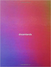 Dreamlands : immersive cine... (naslovnica)