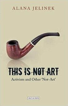 This is not art : activism ... (naslovnica)