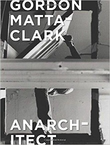 Gordon Matta-Clark : anarch... (naslovnica)