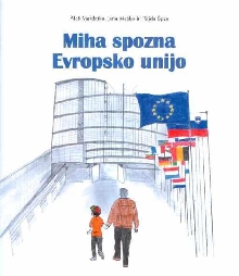 Miha spozna Evropsko unijo (naslovnica)