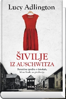 Šivilje iz Auschwitza; The ... (naslovnica)