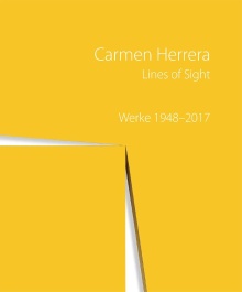 Carmen Herrera : lines of s... (cover)