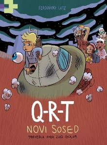 Q-R-T. [Knj. 1],Novi sosed;... (cover)