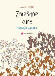 Zmešane kure : kokošja zgod... (cover)