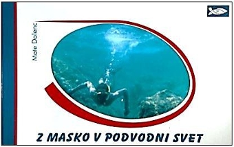 Z masko v podvodni svet : i... (naslovnica)