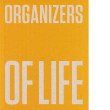 Organizers of life : De Sti... (naslovnica)