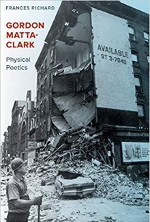 Gordon Matta-Clark : physic... (cover)