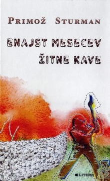 Enajst mesecev žitne kave (cover)