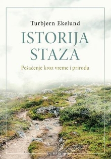 Дигитални садржај dCOBISS (Istorija staza : pešačenje kroz vreme i prirodu)