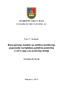 Дигитални садржај dCOBISS (Koncipiranje modela za održivo korišćenje populacija kompleksa potočne pastrmke (Salmo spp.) na području Srbije : doktorska disertacija / Tijana Z. Veličković)
