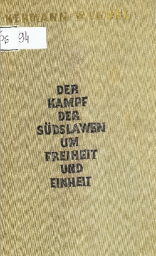 Дигитални садржај dCOBISS (Der Kampf der Südslawen um Freiheit und Einheit)