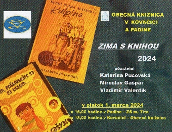 Дигитални садржај dCOBISS (Zima s knihou 2024 [Slikovna građa] : v piatok 01. marca 2024 o 16,00 hodine v Padine - ZŠ. M. Tita, o 18,00 hodine v Kovačici - Obecná knižnica)