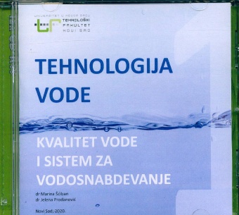 Дигитални садржај dCOBISS (Tehnologija vode [Elektronski izvor]. Deo 1, Kvalitet vode i sistem za vodosnabdevanje)