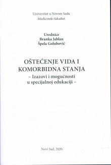 Дигитални садржај dCOBISS (Oštećenje vida i komorbidna stanja : izazovi i mogućnosti u specijalnoj edukaciji)