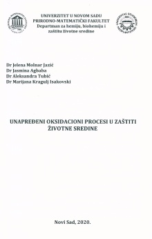 Дигитални садржај dCOBISS (Unapređeni oksidacioni procesi u zaštiti životne sredine / Jelena Molnar Jazić ... [et al.])