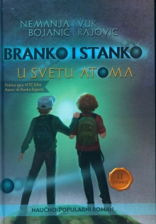 Дигитални садржај dCOBISS (Branko i Stanko u svetu atoma : [naučno-popularni roman])