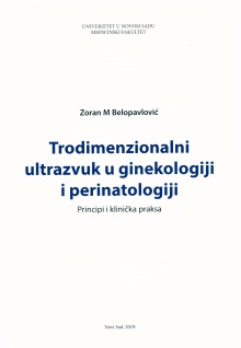 Дигитални садржај dCOBISS (Trodimenzionalni ultrazvuk u ginekologiji i perinatologiji : principi i klinička praksa)