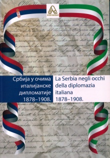 Дигитални садржај dCOBISS (Србија у очима италијанске дипломатије = La Serbia negli occhi della diplomazia italiana : 1878-1908)