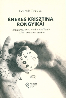 Дигитални садржај dCOBISS (Énekes Krisztina rongyikái : otthonkeresés Juhász Erzsébet, Végel László és Tolnai Ottó írásművészetében)