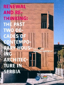 Дигитални садржај dCOBISS (Renewal and rethinking : the past two decades of contemporary housing architecture in Serbia : [exhibition is organized in Kigali, Rwanda, 10-31 October 2022])