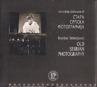 Стара српска фотографија; O... (насловна страна)