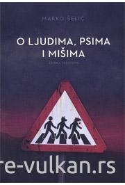 O ljudima, psima i mišima :... (насловна страна)