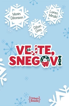 Vejte, snegovi : tri božićn... (naslovna strana)