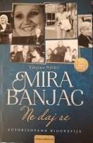 Mira Banjac: Ne daj se : au... (насловна страна)