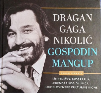 Dragan Gaga Nikolić : gospo... (naslovna strana)