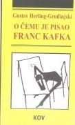 O čemu je pisao Franc Kafka... (cover)