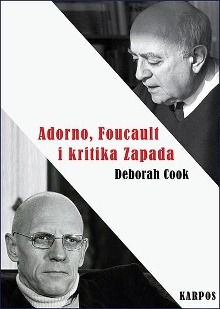 Adorno, Foucault i kritika ... (cover)